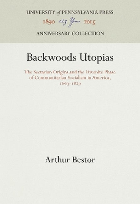 Backwoods Utopias 2/e