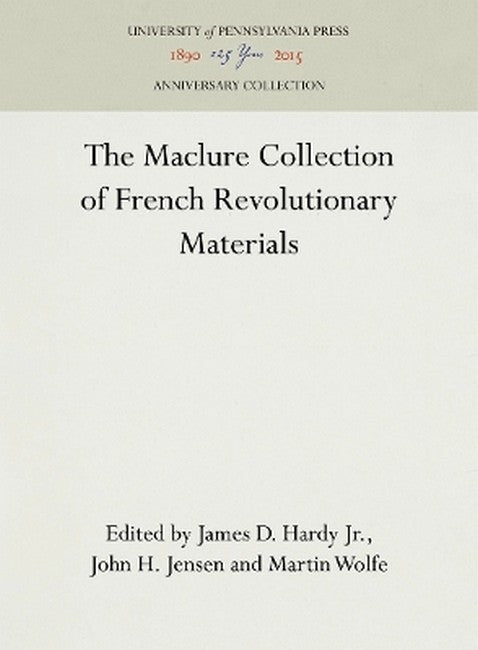 The Maclure Collection of French Revolutionary Materials