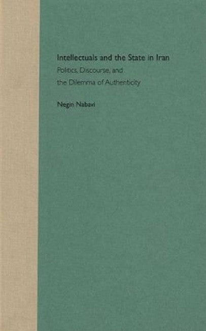 Intellectuals and the State in Iran