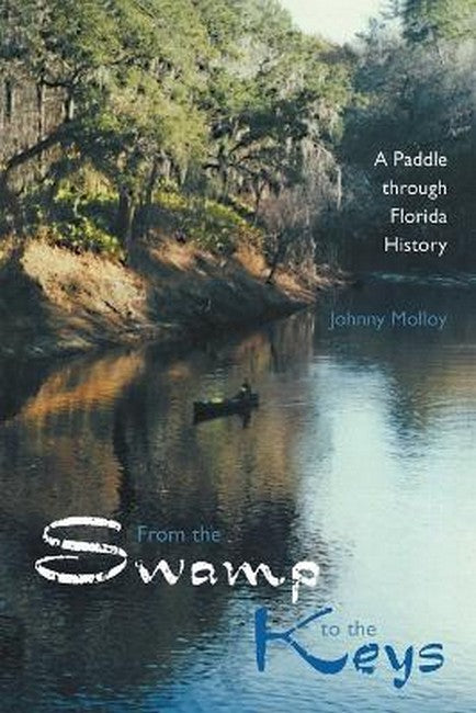 From the Swamp to the Keys