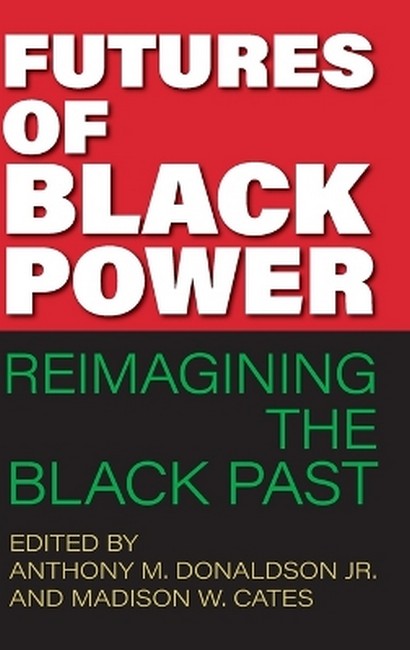 Futures of Black Power