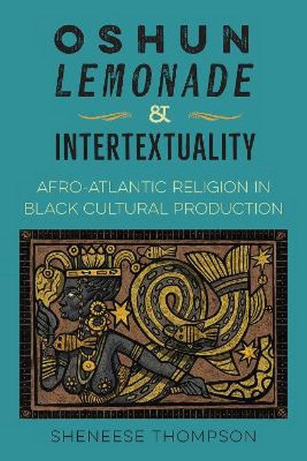 Oshun, Lemonade, and Intertextuality