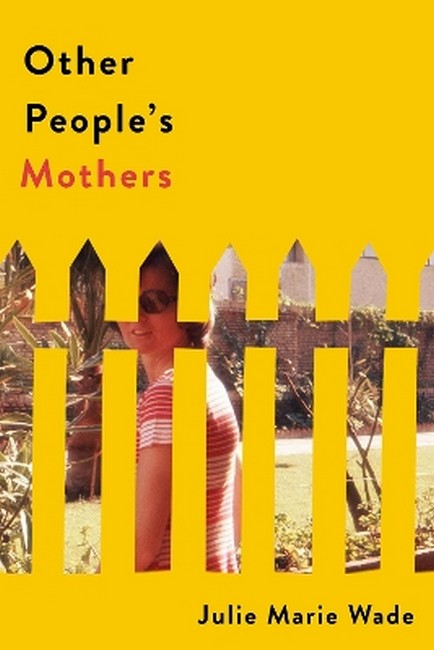 Other People's Mothers