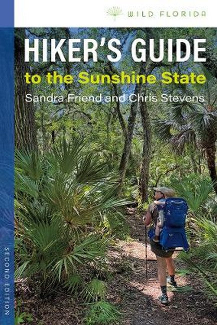 Hiker's Guide to the Sunshine State 2/e
