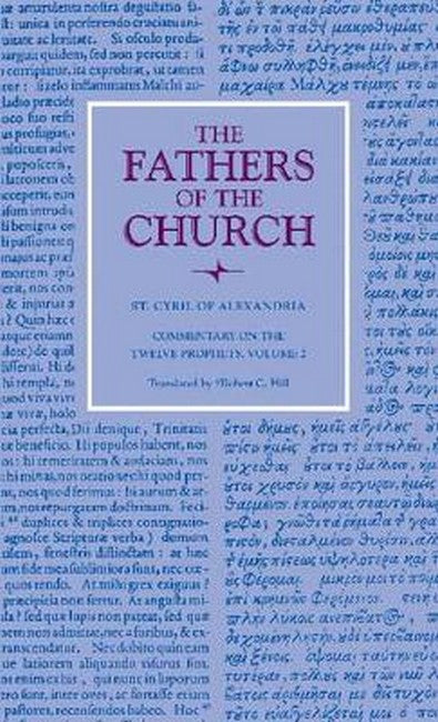 Commentary on the Twelve Prophets, Volume 2