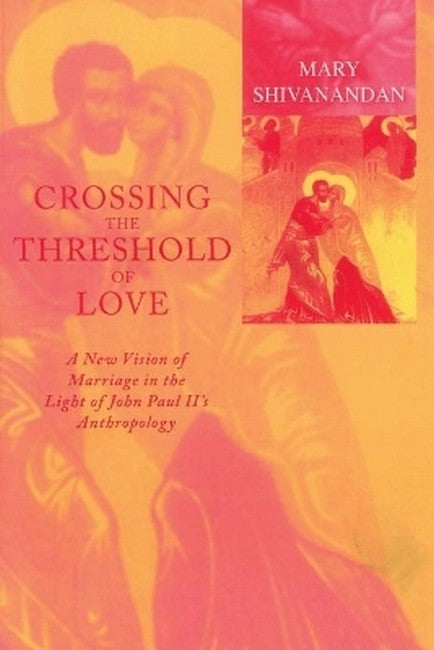 Crossing the Threshold of Love