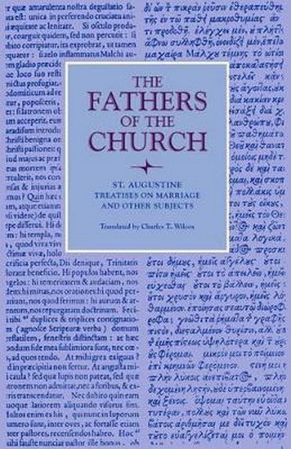 Treatises on Marriage and Other Subjects