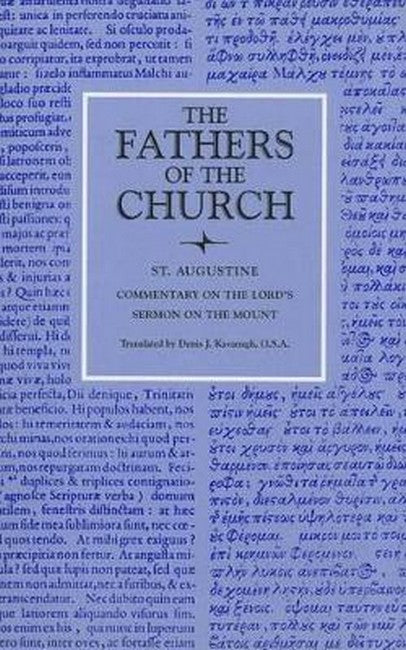 Commentary on the Lords Sermon on the Mount