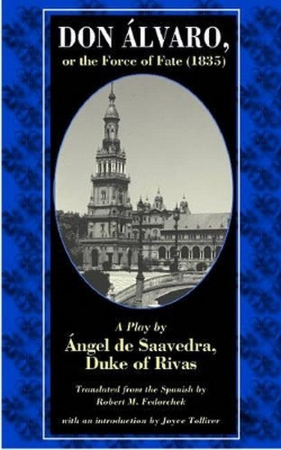 Don Alvaro, or the Force of Fate (1835)