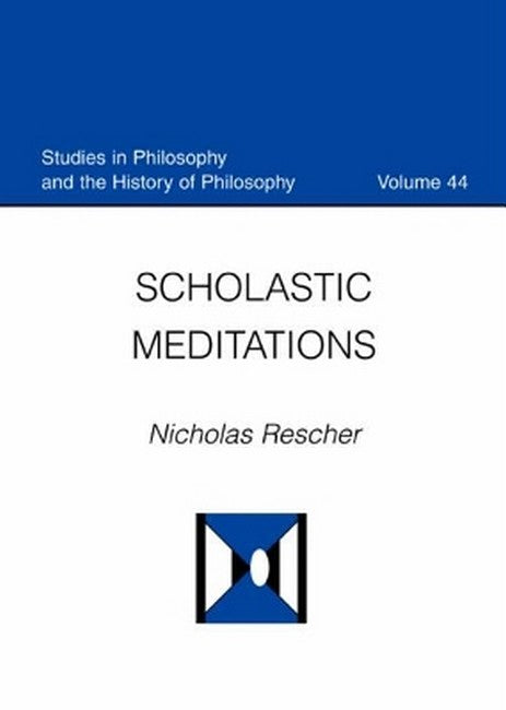 Scholastic Meditations