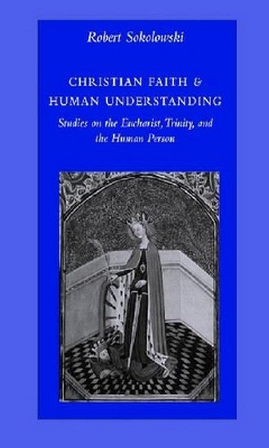 Christian Faith and Human Understanding
