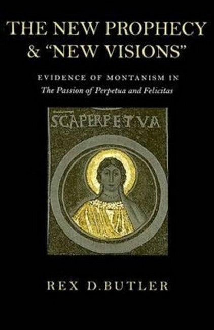 "The New Prophecy and "New Visions""