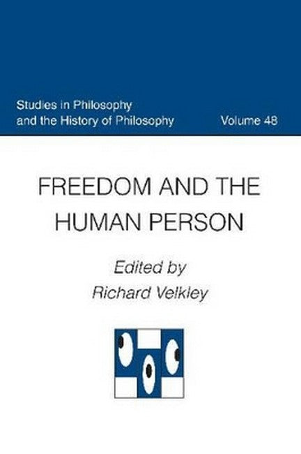 Freedom and the Human Person