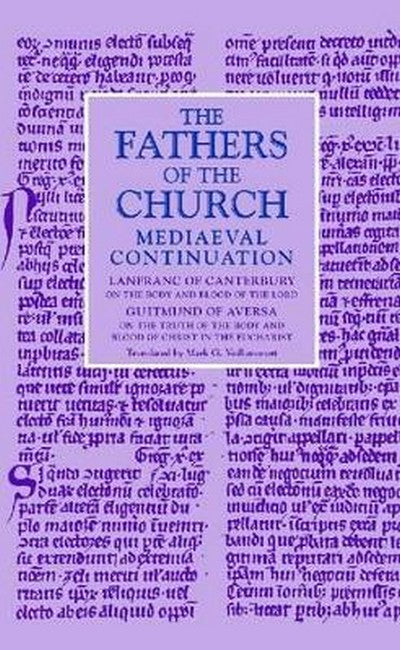 "On the Body and Blood of the Lord" & "on the Truth of the Body and Blood of Christ in the Eucharist"
