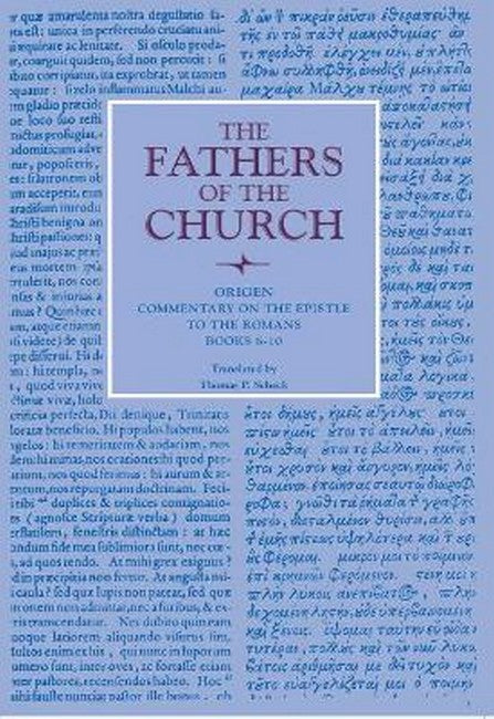 Commentary on the Epistle to the Romans, Books 6-10