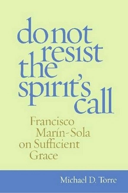 Do not Resist the Spirit's Call