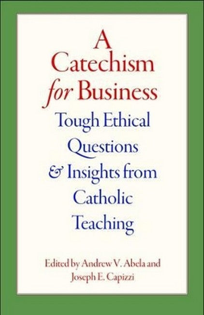 A Catechism for Business