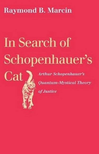 In Search of Schopenhauer's Cat