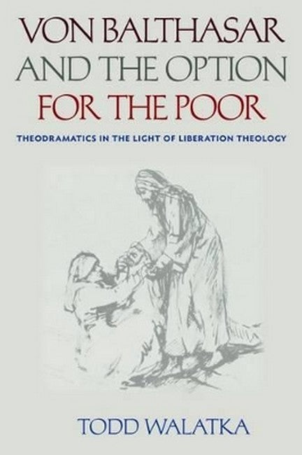 Von Balthasar and the Option for the Poor