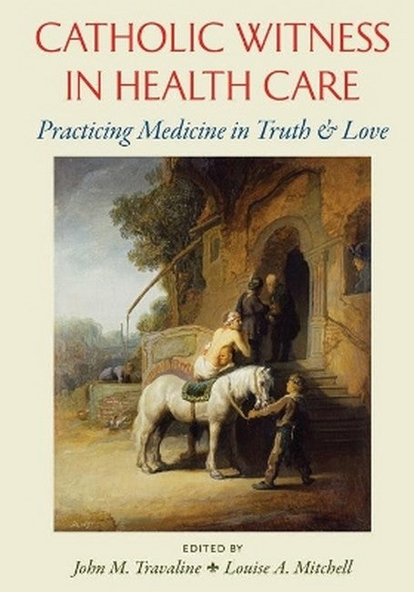 Catholic Witness in Health Care