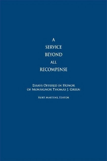 A Service Beyond All Recompense