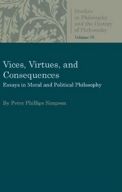 Vices, Virtues, and Consequences