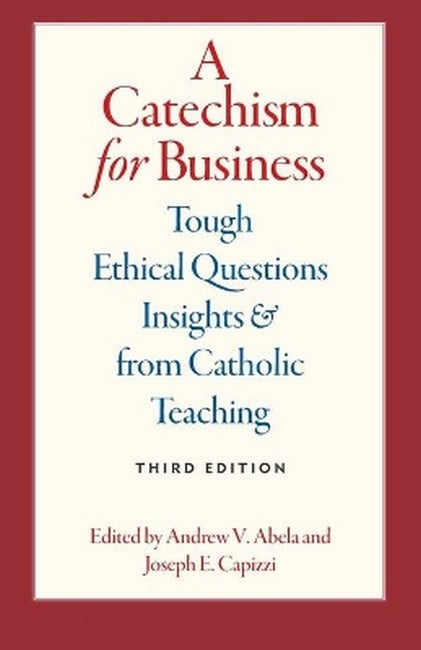 A Catechism for Business 3/e
