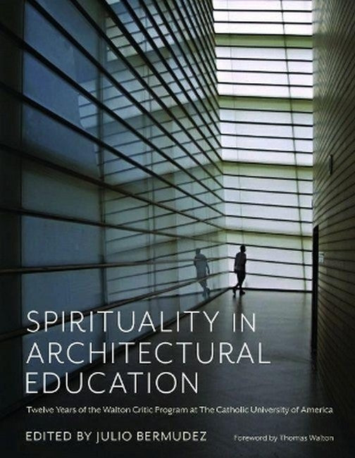 Spirituality in Architectural Education
