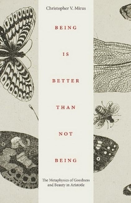 Being Is Better Than not Being