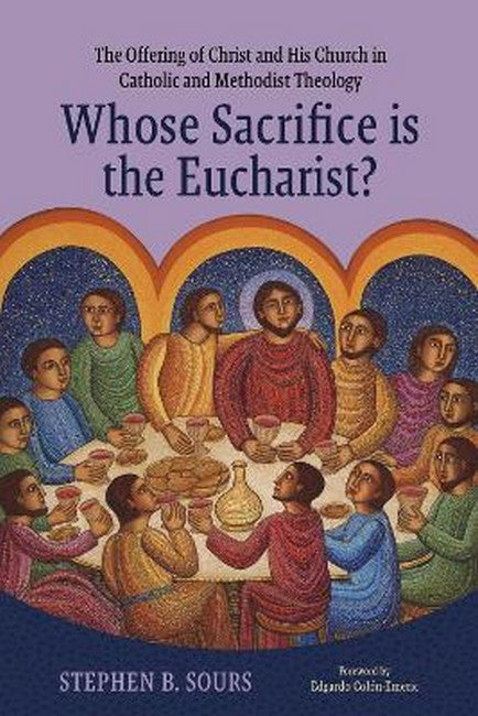 Whose Sacrifice Is the Eucharist?