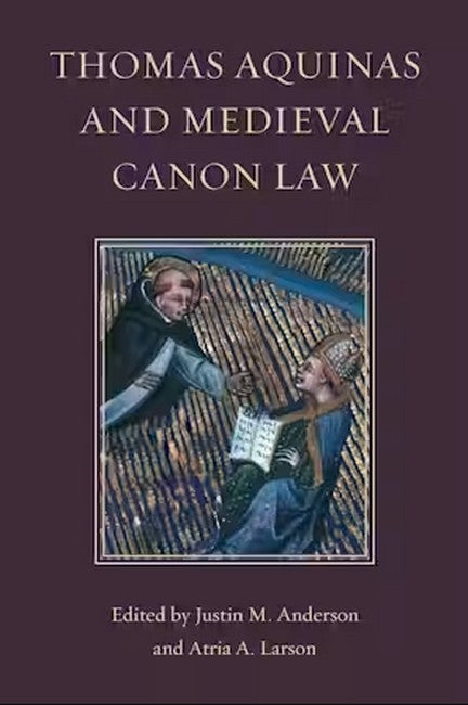 Thomas Aquinas and Medieval Canon Law