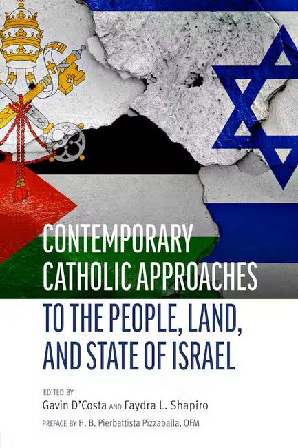 Catholic-Jewish Engagements on Israel