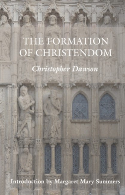 The Formation of Christendom
