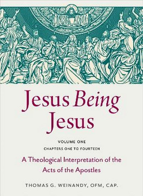 Jesus Being Jesus Volume 1: Chapters 1-14