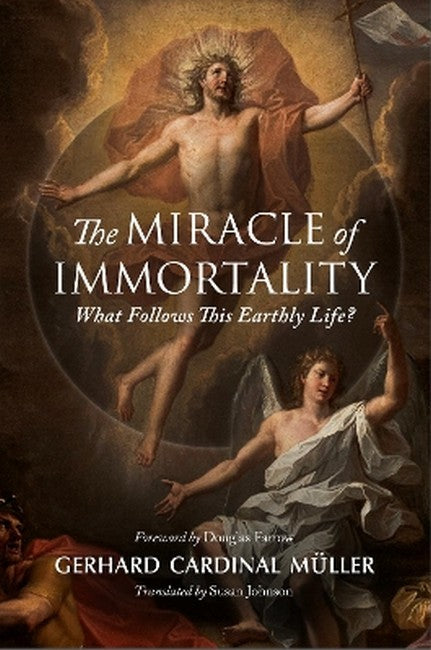 The Miracle of Immortality
