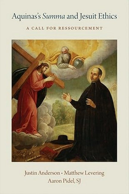 Aquinas's Summa and Jesuit Ethics