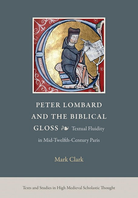 Peter Lombard and the Biblical Gloss