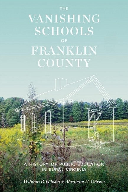 The Vanishing Schools of Franklin County