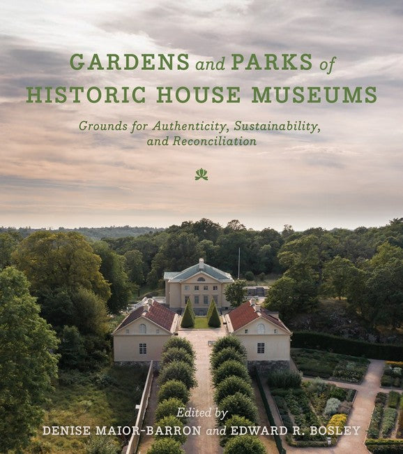 Gardens and Parks of Historic House Museums