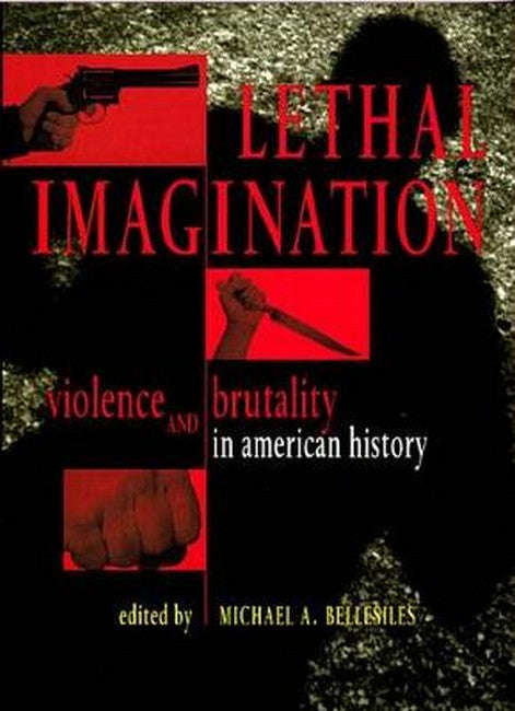 Lethal Imagination