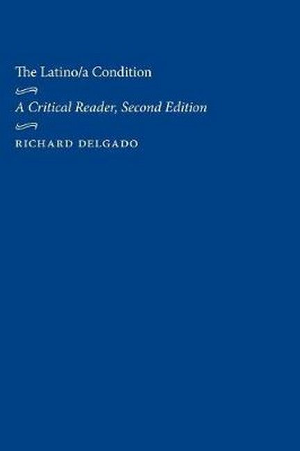 The Latino/a Condition
