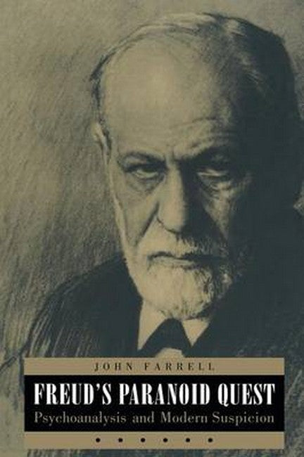 Freud's Paranoid Quest