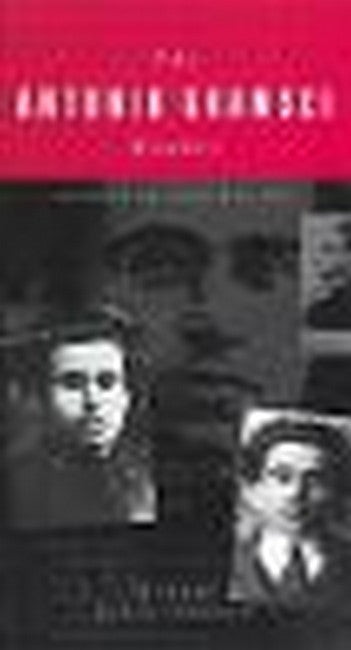 The Antonio Gramsci Reader