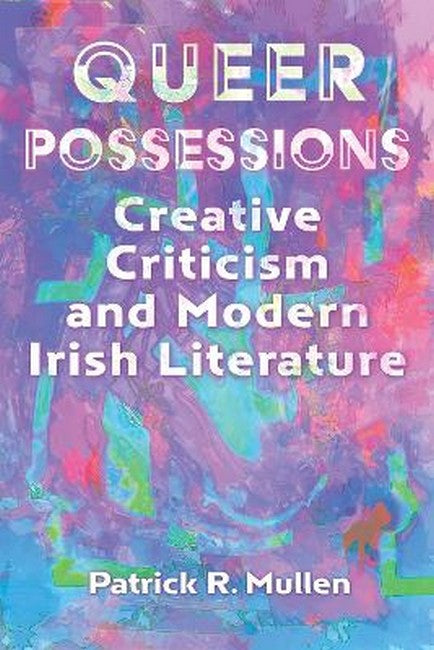Queer Possessions