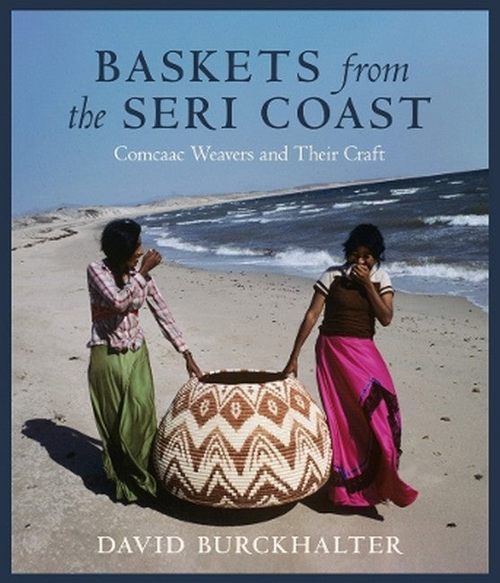 Baskets from the Seri Coast