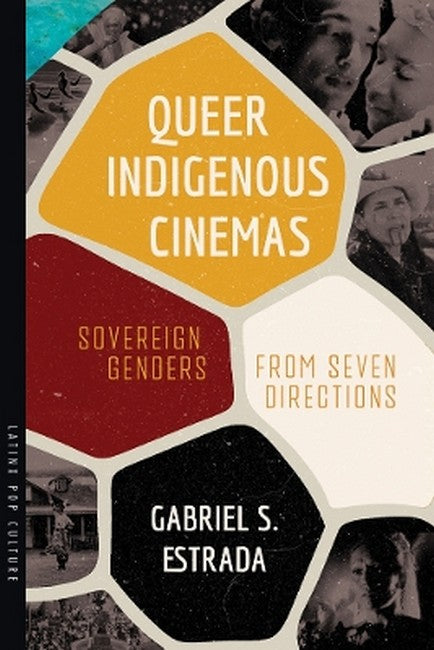 Queer Indigenous Cinemas