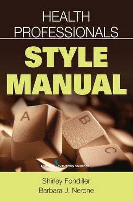 Health Professionals Style Manual 2/e