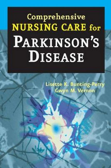 Comprehensive Nursing Care for Parkinson's Disease