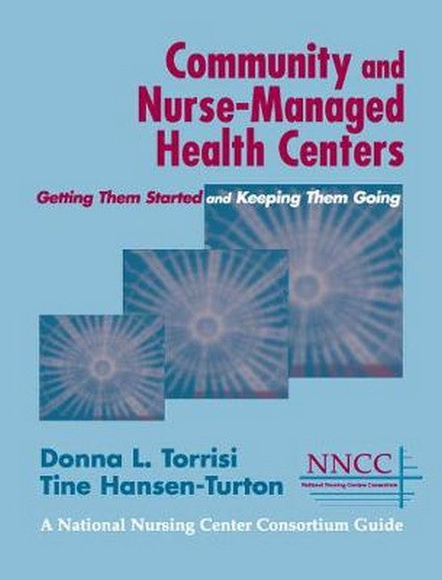 Community and Nurse-Managed Health Centers