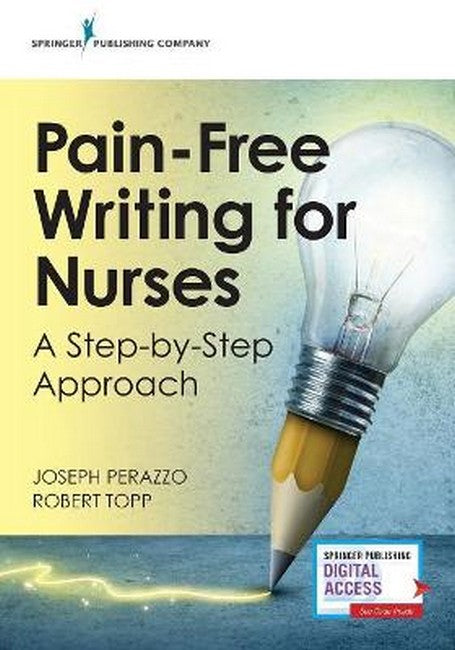Pain-Free Writing for Nurses 2/e